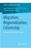 Migration, Regionalization, Citizenship