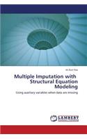 Multiple Imputation with Structural Equation Modeling