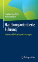 Handlungsorientierte Führung