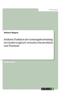Selektive Funktion der Leistungsbeurteilung im Ländervergleich zwischen Deutschland und Finnland