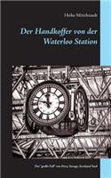 Handkoffer von der Waterloo Station