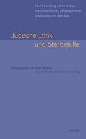 Judische Ethik Und Sterbehilfe