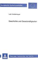 Geschichte Und Gesetzmaessigkeiten