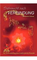 Sehnsucht nach Verbindung: Die Wiederentdeckung unseres multierotischen Potenzials