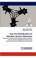 Key Pre-distribution in Wireless Sensor Networks
