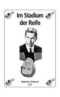 Im Stadium der Reife