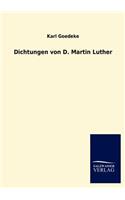 Dichtungen von D. Martin Luther