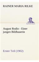 August Rodin - Einer Jungen Bildhauerin