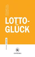 Lottoglück