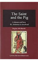 Saint and the Pig