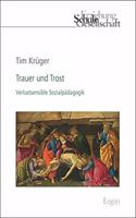 Trauer Und Trost