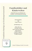 Familienbilder und Kinderwelten