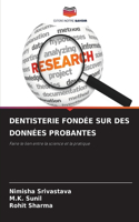 Dentisterie Fondée Sur Des Données Probantes