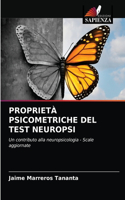 Proprietà Psicometriche del Test Neuropsi