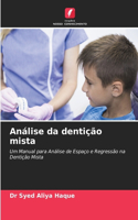 Análise da dentição mista