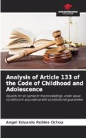 Analysis of Article 133 of the Code of Childhood and Adolescence