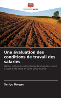 Une évaluation des conditions de travail des salariés