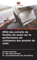 Effet des extraits de feuilles de neem sur la performance de croissance des poulets de chair