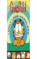 Garfield I Only Look Harmless