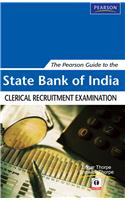 The Pearson Guide To The State Bank Of India Clerical Recruitment Examination