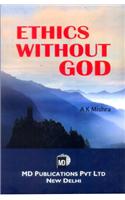 Ethics Without God