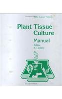 Plant Tissue Culture Manual
