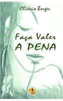 Faça Valer a Pena