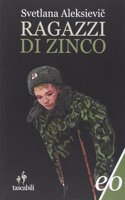 Ragazzi di zinco