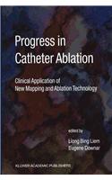 Progress in Catheter Ablation