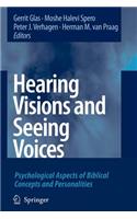 Hearing Visions and Seeing Voices