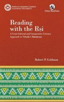READING WITH THE RSI: A CROSS-CULTURAL AND COMPARATIVE LITERARY APPROACH TO VALMIKIAâ‚¬TMS RAMAYANA: A Cross-Cultural and Comparative Literary Approach ... Comparative Literature, Jadavpur University)