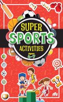 Super Sports Activities