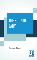 The Bountiful Lady