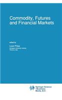 Commodity, Futures and Financial Markets