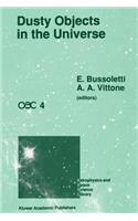 Dusty Objects in the Universe: Proceedings of the Fourth International Workshop of the Astronomical Observatory of Capodimonte (OAC 4), Held at Capri, Italy, September 8–13, 1989(165 Astrophysics and Space Science Library)