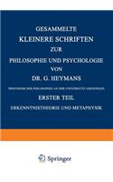 Gesammelte Kleinere Schriften Zur Philosophie Und Psychologie