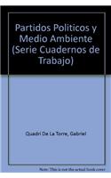 Partidos Politicos y Medio Ambiente