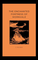 The Enchanted Fortress of Mornvale