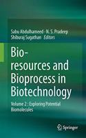 Bioresources and Bioprocess in Biotechnology