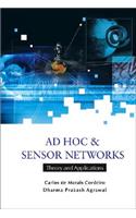AD Hoc and Sensor Networks: Theory and Applications