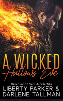Wicked Hallows' Eve