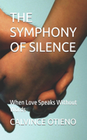The Symphony of Silence