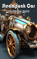 Steampunk Car Coloring Book: A Journey of Color for All Ages