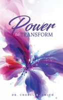 Power to Transform