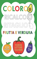 Coloro Ricalco Ritaglio Frutta E Verdura