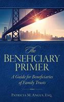 The Beneficiary Primer