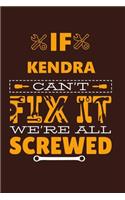 If KENDRA Can't Fix It