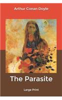 The Parasite: Large Print