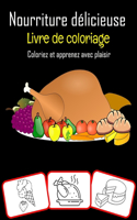 Nourriture délicieuse Livre de coloriage