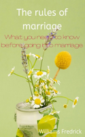 The Rules of Marriage